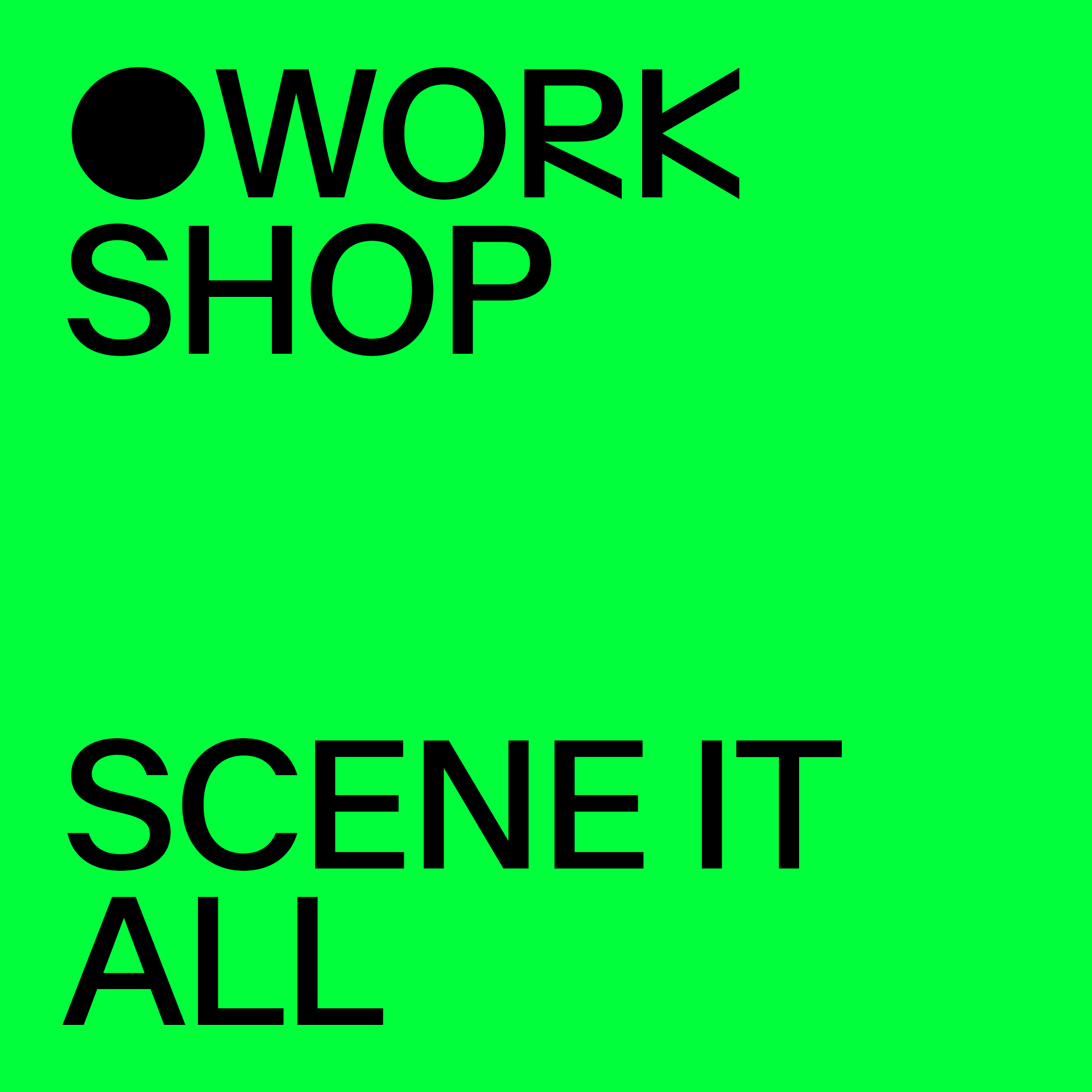 Vorschau für WORKSHOP | SCENE IT ALL x 25p